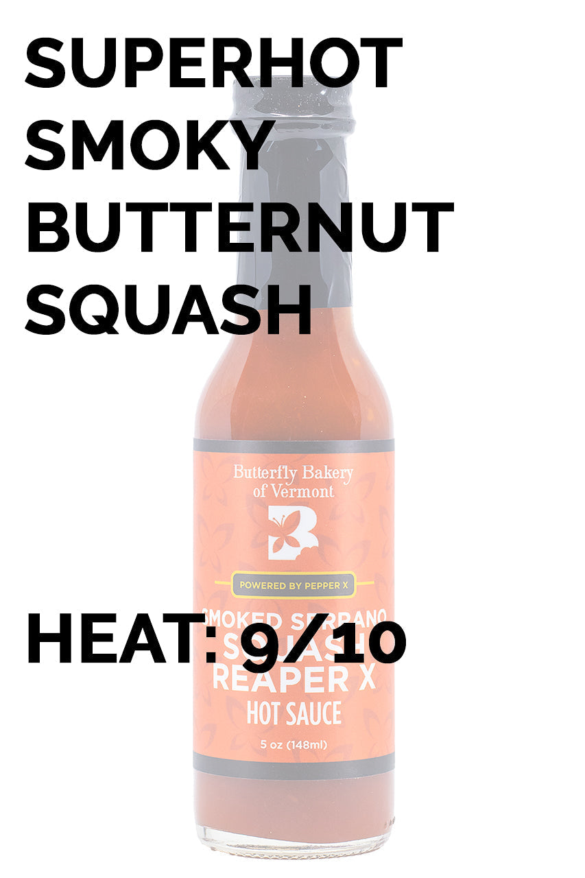 Smoked Serrano Squash Reaper X | Butterfly Bakery W3
