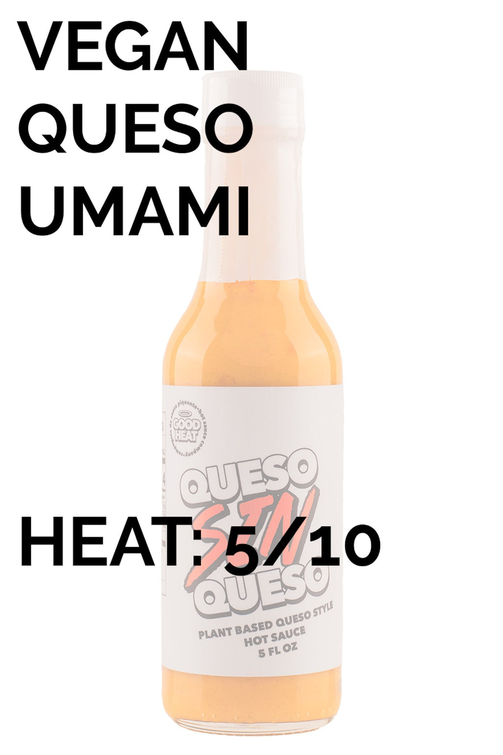 Queso SIN Queso | Good Heat -C Q6