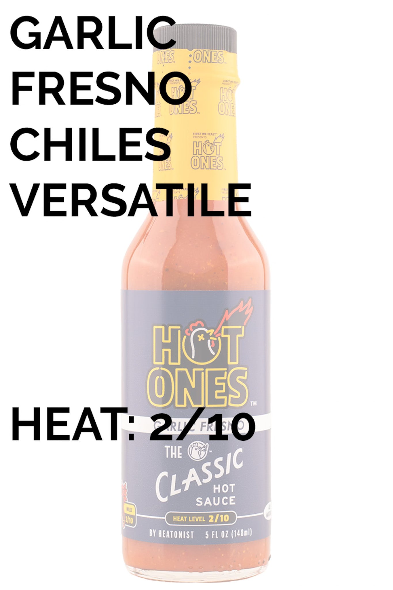 The Classic Garlic Fresno | Hot Ones Hot Sauce E5