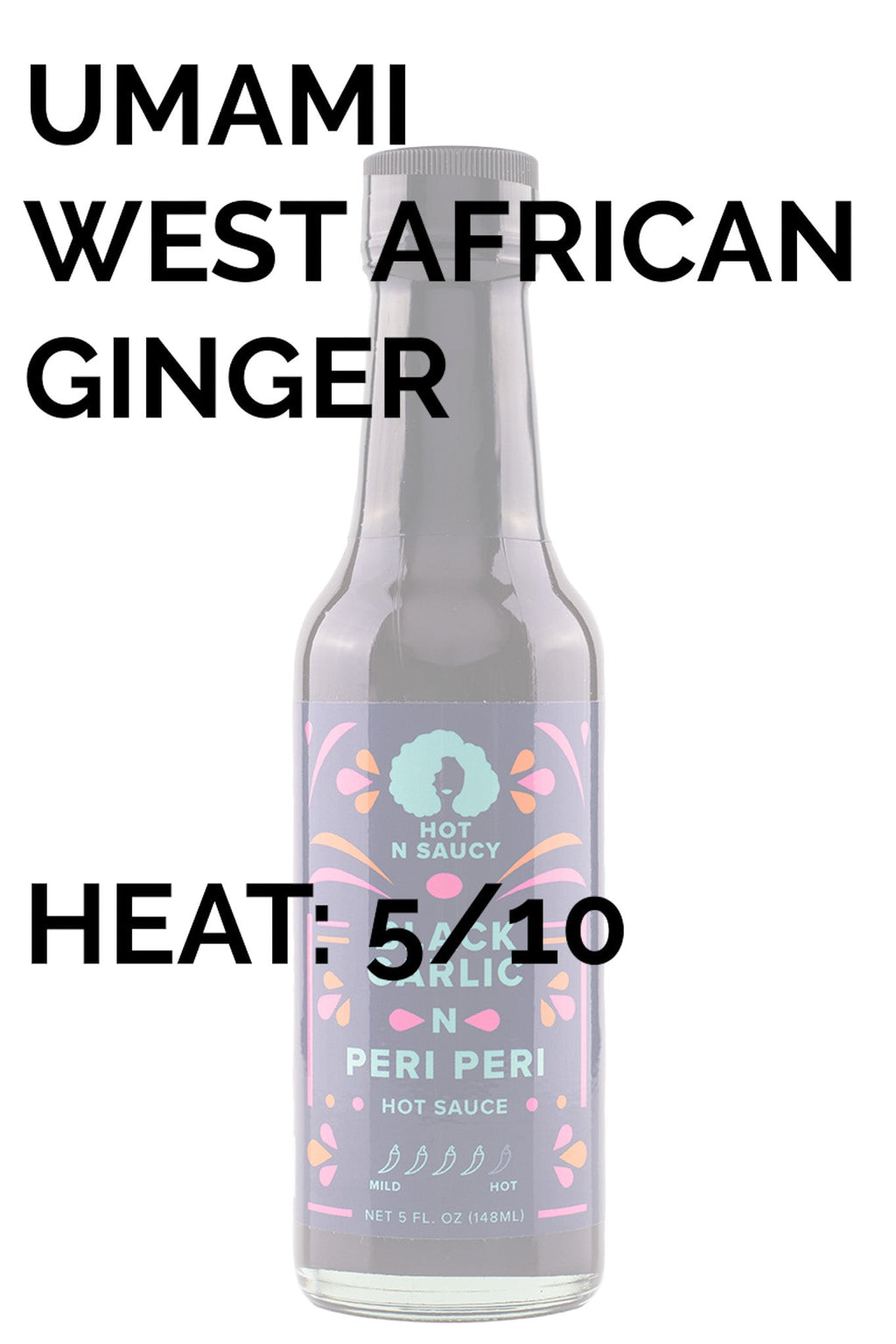 Black Garlic n Peri Peri Hot Sauce | Hot N Saucy O7