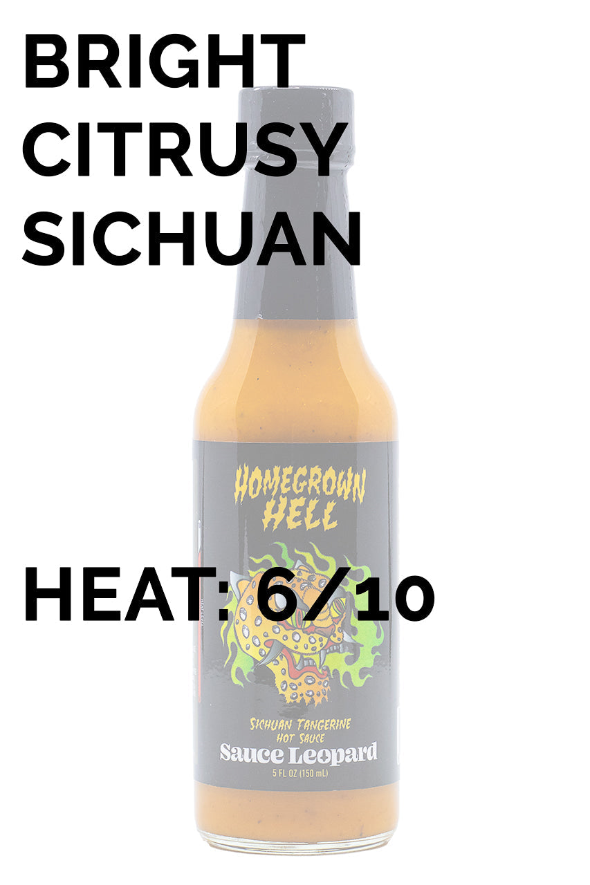 Homegrown Hell - Sichuan Tangerine | Sauce Leopard Z2